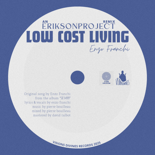 Low cost living (The Erikson project Remix)